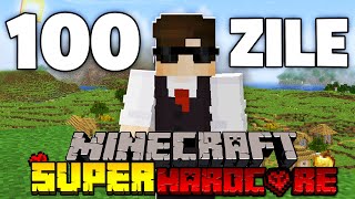 Supravietuiesc 100 de Zile pe Minecraft SUPER HARDCORE ! (TOATE PARTILE)