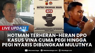 🔴LIVE UPDATE: Hotman Terheran-heran DPO Kasus Vina Cuma 1, Pegi Nyaris Dibungkam Mulutnya