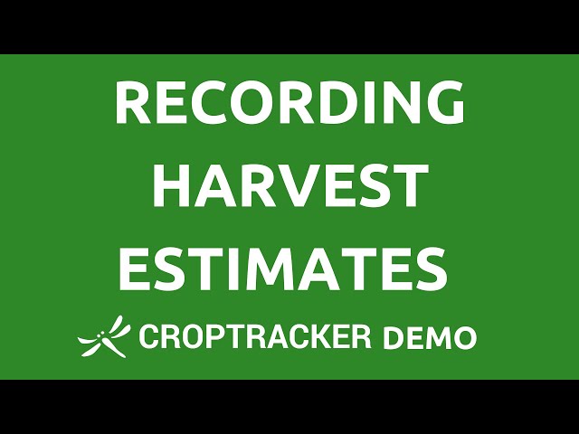Harvest Estimate Demo