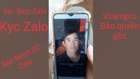 Xt Zalo | kyc zalo | xác minh danh tính zalo | Vcampro Bản quyền gốc siêu rẻ
