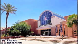 The University of Arizona Campus Recreation & Wellness Centers