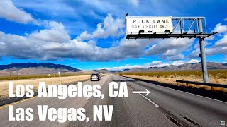4K 60FPS |  Scenic Drive |  Los Angeles, CA ⮕  Las Vegas, NV |  United States