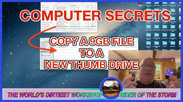 How Can I Copy Large Files to my Thumb Drives?   What is stopping me?