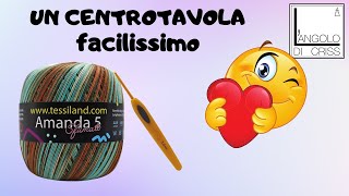 CENTROTAVOLA FACILISSIMO ALL&#39;UNCINETTO - tutorial dal vivo -