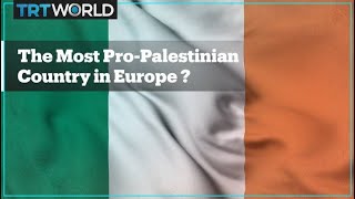 Ireland: The most pro-Palestinian country in Europe?