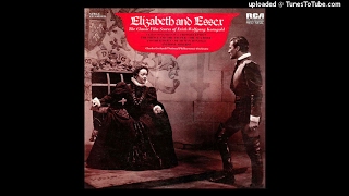 Erich Wolfgang Korngold : The Private Lives of Elizabeth and Essex, Overture for the premiere (1939)