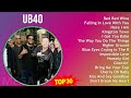 U B 4 0 MIX Best Songs, Grandes Exitos ~ 1970s Music ~ Top Reggae-Pop, College Rock, Reggae Music