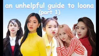 Famous an unhelpful guide to loona members (part 1) Profile