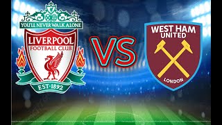 ลิเวอร์พูล vs เวสแฮม ถ่ายทอดสด 27/04/24 live Liverpool vs West Ham