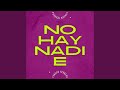 No hay nadie