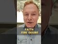 Faith Fire Desire #faith #fire #desire