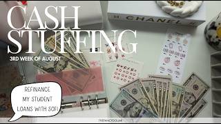 CASH STUFFING $1,472 | august week 3 ♡ | student loan - SOFI refinance 💵💵