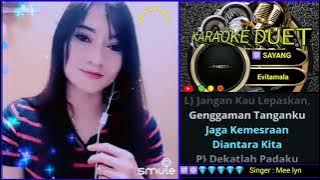 SAYANG~Evi Tamala  @duetkaraoke237 bersama mee Lyn.
