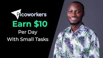 What is Picoworkers, How it works, How to Make Money From the Platform