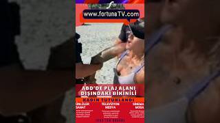 ABD'de plaj alanı dışında bikini giyen kadın tutuklandı