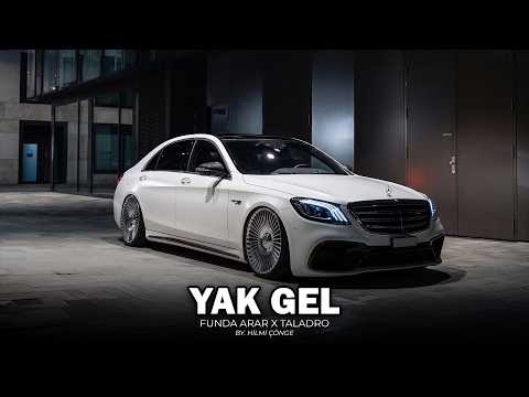 Funda Arar X Taladro - Yak Gel #mix  (by. Hilmi Çönge) | Yal Gel Bildiğin Ne Varsa
