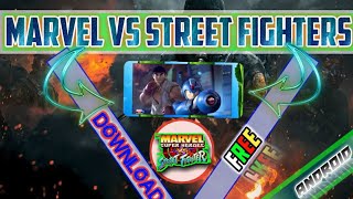 HOW TO DOWNLOAD MARVEL VS STREET FIGHTERS IN ANDROID FREE screenshot 3