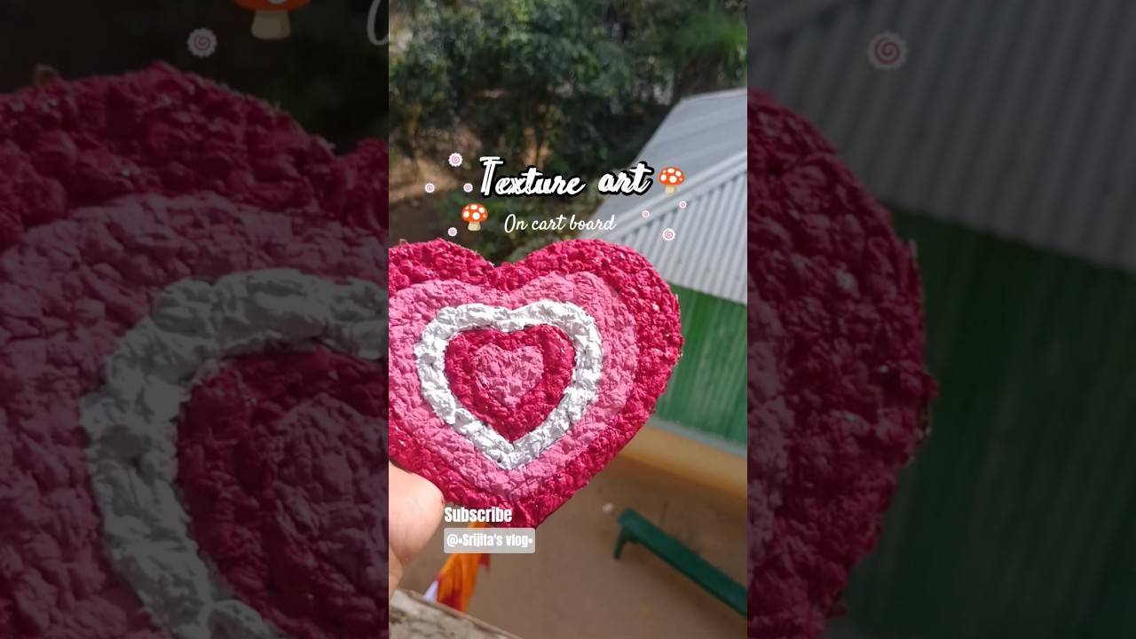 Heart shape texture art🎨On card board 