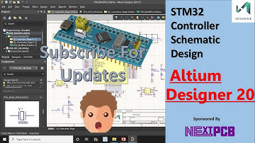 STM32 Schematic Design Altium Designer 20 tutorial Sponsored by Nextpcb.com