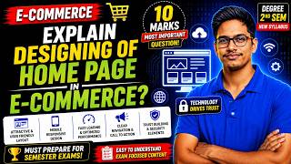 Designing of Home Page in E-Commerce | Degree 2nd Sem E-Commerce 2026