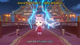 Arena Duel Part 2 — Who Will Win