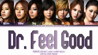 RaNia (라니아) - Dr.Feel Good (닥터 필 굿) Color-Coded Lyrics HAN/ROM/ENG 가사