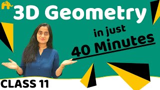 3d Geometry Class 11| CBSE Maths 3 Dimensional Geometry