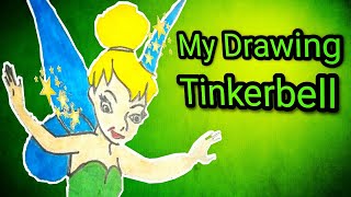 a character of my drawing tinkerbell part 2