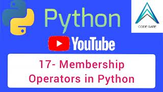 ١٧ - شرح ال Membership Operators in Python News