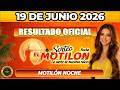 MOTILÓN NOCHE | RESULTADO MOTILÓN NOCHE HOY 19 de JUNIO 2026 🟡 #chance