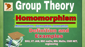 Homomorphism ,Monomorphism, Endomorphism , Isomorphism| Group theory|  Ritzymaths @ritzymaths1507