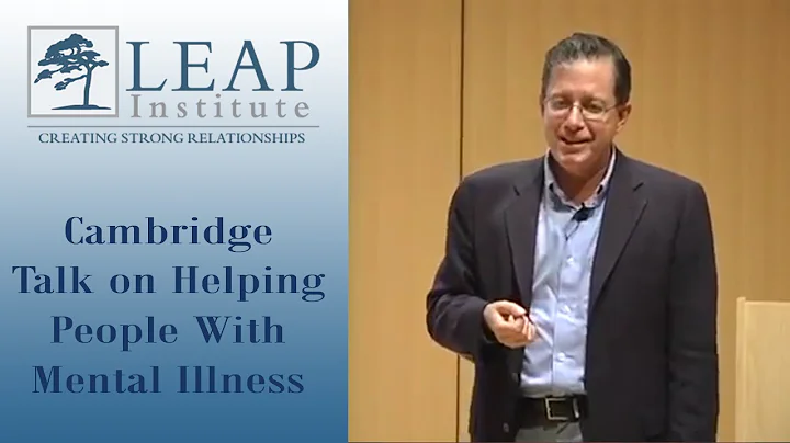 Dr. Amador Cambridge Talk On Helping People W/ Mental Illness