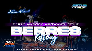 DJ BERES KERRONG PARTY MARGOY BASS NGUK NGUK MUGWANTI STYLE FUNKOT GLER