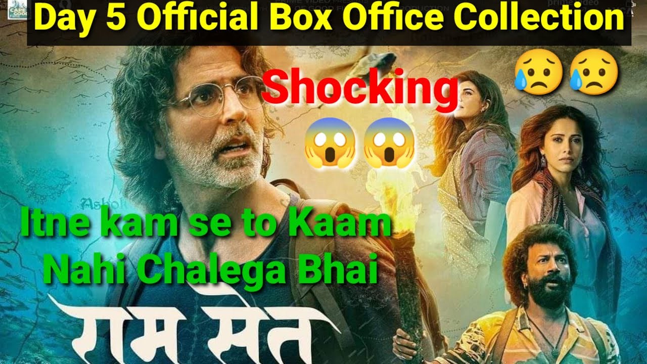 Ram Setu Day 5 Box Office Collection I Akshay kumar I Jacqueline F. I Satyadev I Nushrat Bh. I Bad