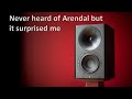 Excellent for music and soundstage. The Arendal 1723s speaker & subwoofer review.