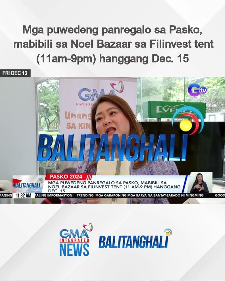 Mga puwedeng panregalo sa Pasko, mabibili sa Noel Bazaar sa Filinvest tent (11am-... | Balitanghali