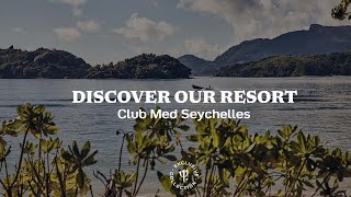 Discover Club Med Seychelles