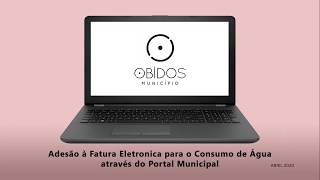 Adesão à Fatura Eletrónica para o Consumo de Água através do Portal Municipal