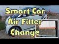 Smart Car Air Filter Change