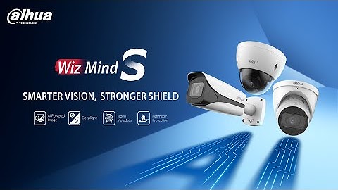 Dahua IPC WizMind S series demotratie