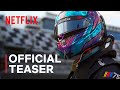 NASCAR: FULL SPEED | Official Teaser | Netflix