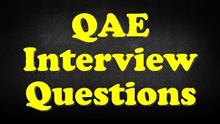 QAE Interview Questions