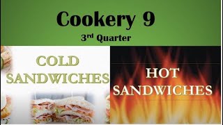 TLE COOKERY 9 QTR 3 LO1.4 Different Type of Sandwiches     DOWNLOAD the LAS#1 here