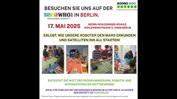 Join Us at the WRO 2025 in Berlin! | Robotics & Programming Showcase