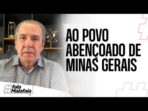 TO THE BLESSED PEOPLE OF MINAS GERAIS