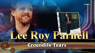 Watch Lee Roy Parnell Crocodile Tears video