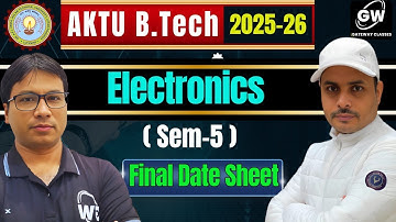 Electronics Engg. I How to Utilize the Last week for AKTU Exam I Final Date Sheet I Gateway Classes