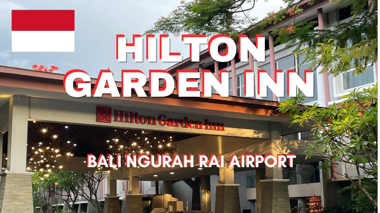 Hilton Garden Inn Bali Ngurah Rai Airport YouTube hilton-garden-inn-bali-ngurah-rai-airport-youtube