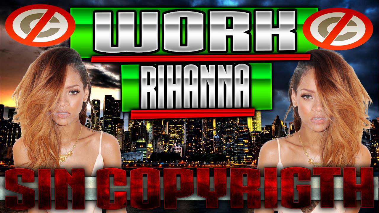 Rihanna Work Translation Lanetadoctor