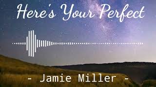 Here's Your Perfect - Jamie Miller | Instrumental